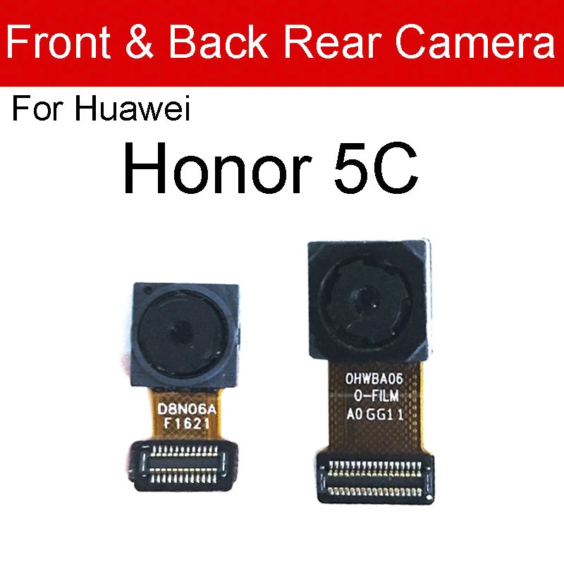 Front&Rear Camera For Huawei Honor 5A 5C Pro 5X 6A 6X 6C Pro AL00 TL00 L01 L21 Back Facing Camera Flex Cable Replacement Parts