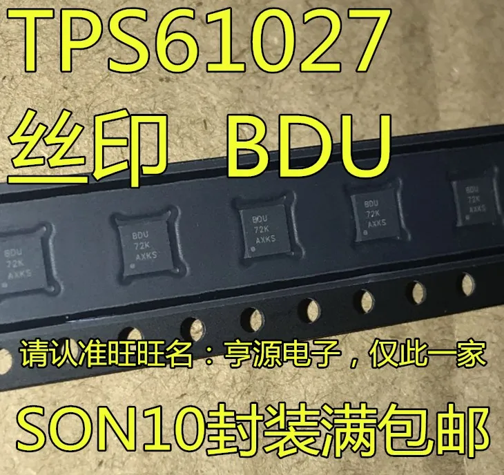 

5pcs original new TPS61027DRC TPS61027 TPS61027DRCR screen printed BDU SON10 voltage stabilizing IC chip