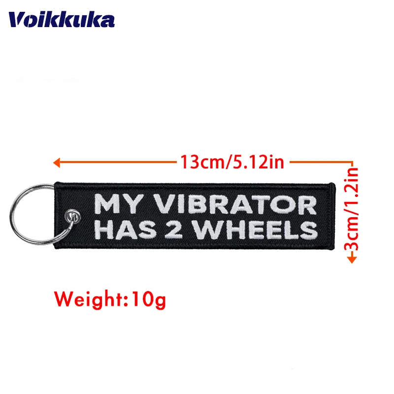 1Pc/2Pcs/3Pcs Set Sale MY VIBRATOR HAS 2 WHEELS Both Sides Embroidery Keychain Motorcycle Red Tag Key Accessories Wholesale