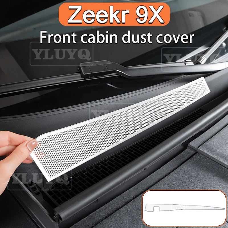 

2026 ZEEKR 9X cabin dust cover front hood water guide air intake insect screen anti-clogging metal modification accessory