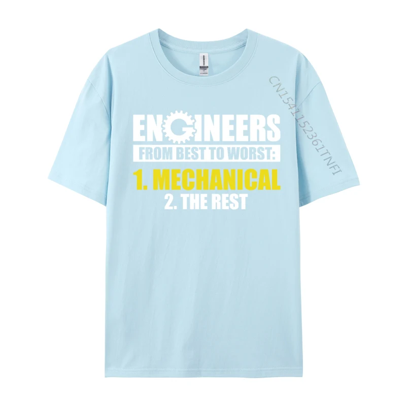 Engineers From Best To Worst Sarcastic Engineering Engineering T-Shirts Tops T Shirt Coupons Cotton Family T Shirt Print Mens