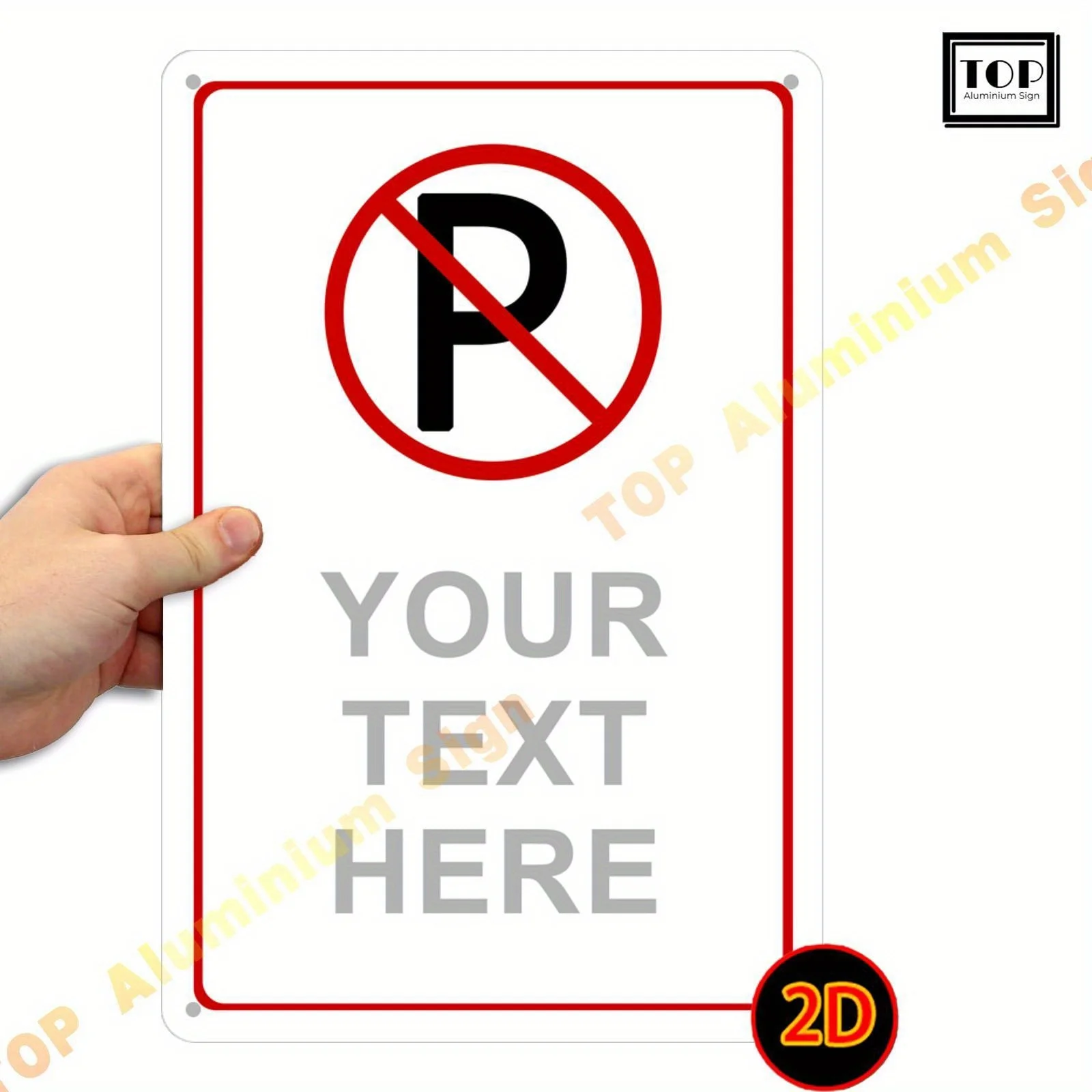 2D Flat, 2D Flat - Custom No Parking Sign - 1pc 2D Flat 8X12 Inches, 0.6mm (0.024 Inches) Rust-Proof | Personalized Fade-Resista
