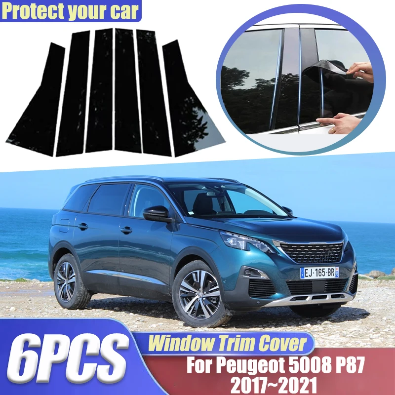 

For Peugeot 5008 P87 2017 2018 2019 2020 2021 6PCS B C Pillar Window Trim Covers Center Column Decoration Sticker Car Accessorie