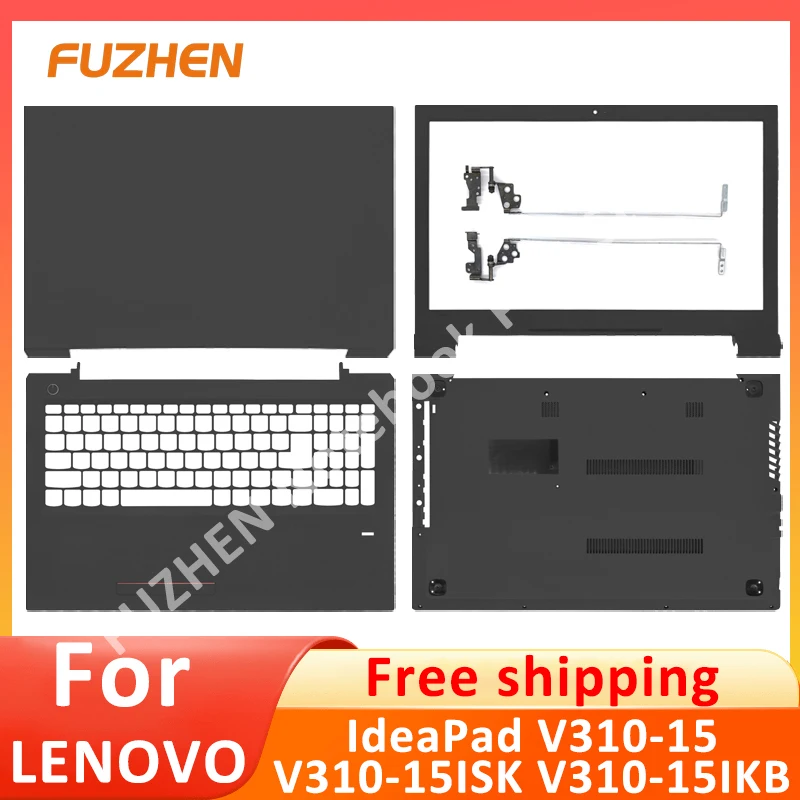  Laptop Case For Lenovo IdeaPad V310-15 V310-15ISK V310-15IKB LCD Back Cover Front Bezel Palmerst Lower Bottom Case Hinges