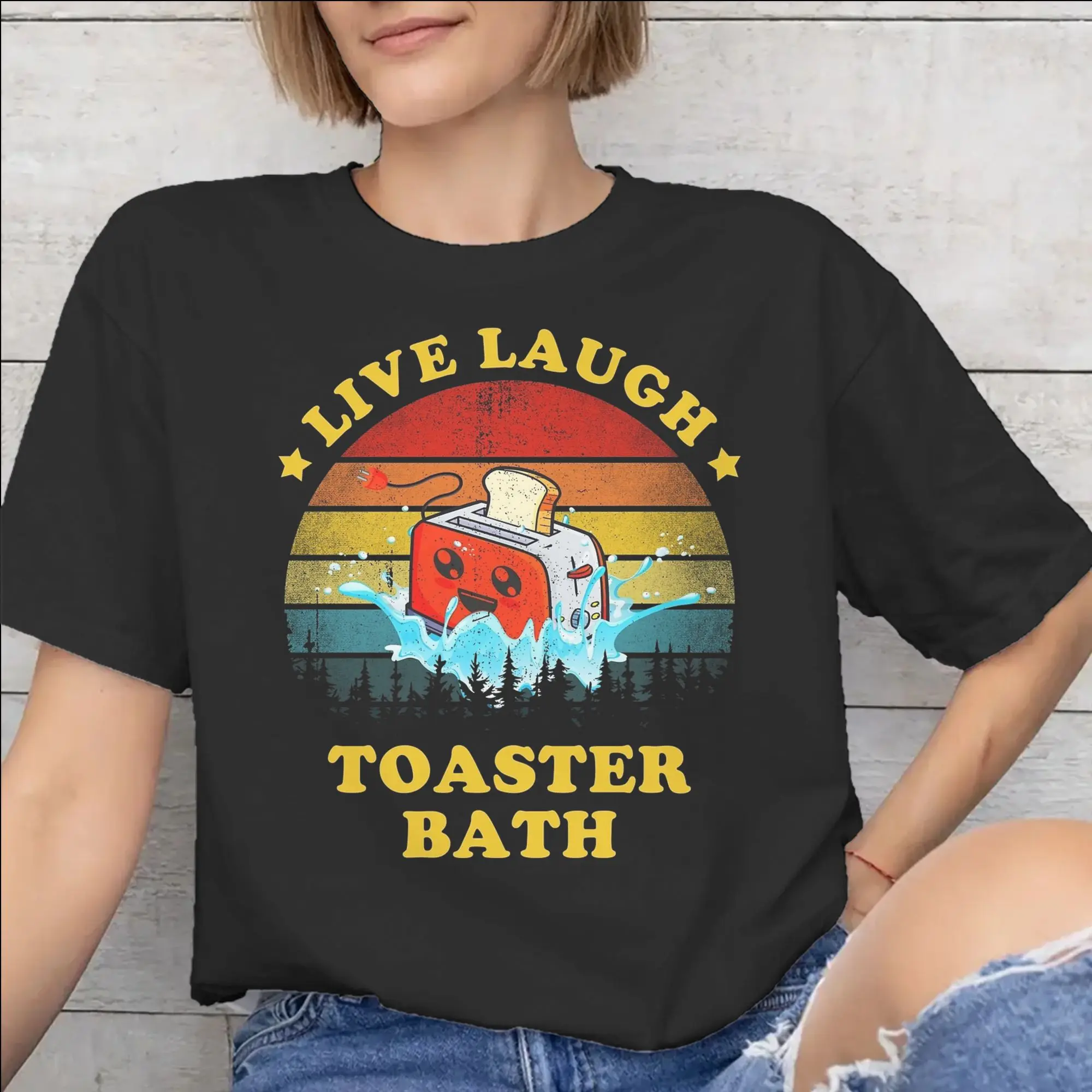 Live Laugh Toster Bath Grafik-T-Shirts für Männer und Frauen, T-Shirt-Kleidung aus reiner Baumwolle