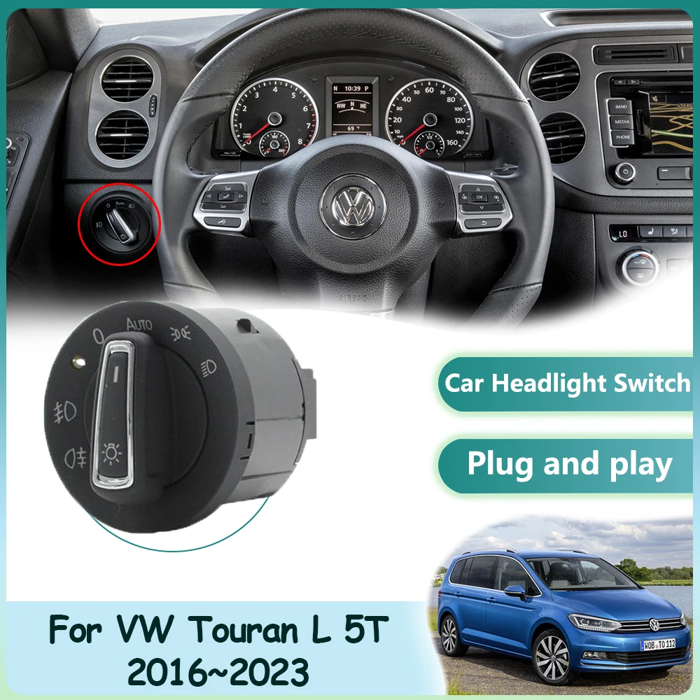 For Volkswagen VW Touran L 5T 2016~2023 Car Headlight Automatic Switch Head Lamp Auto Lighting Sensor Interior Parts Accessories