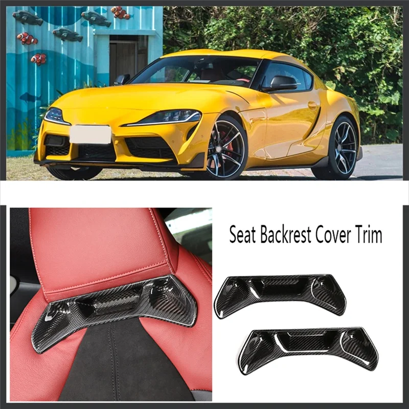 

Carbon Fiber Black Car Seat Backrest Cover Trim Stickers For Toyota Supra GR A90 A91 MK5 2019-2022 Replacement Accessories