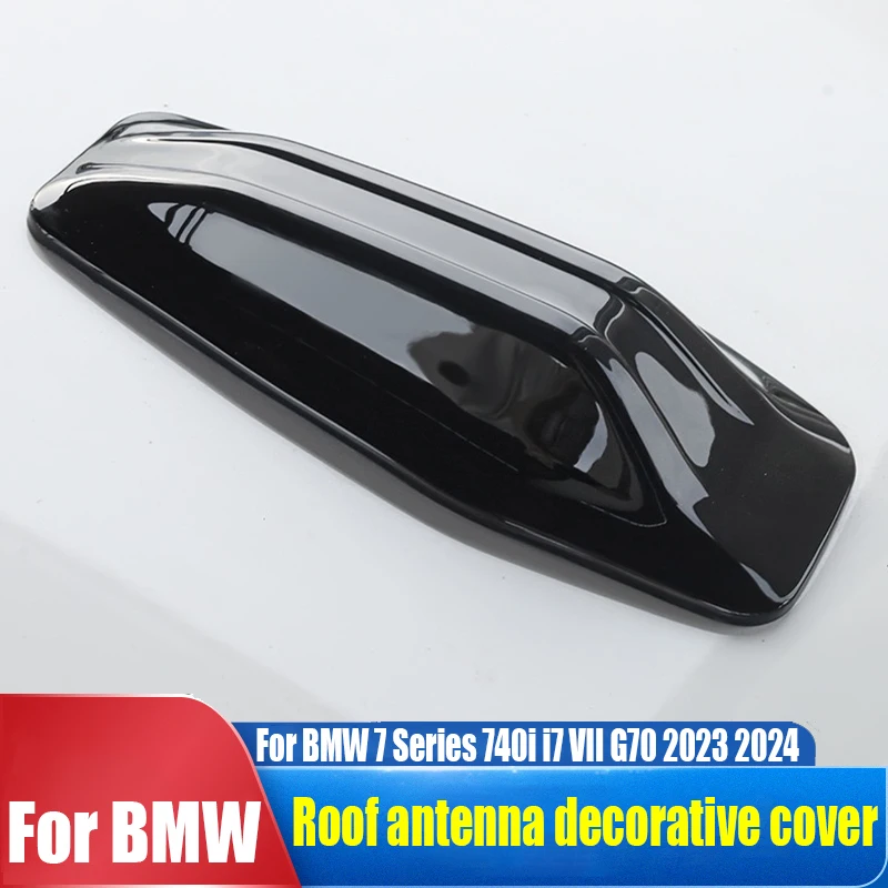 

For BMW 7 Series 740i i7 VII G70 2023 2024 roof antenna decorative cover car exterior decoration products ABS material