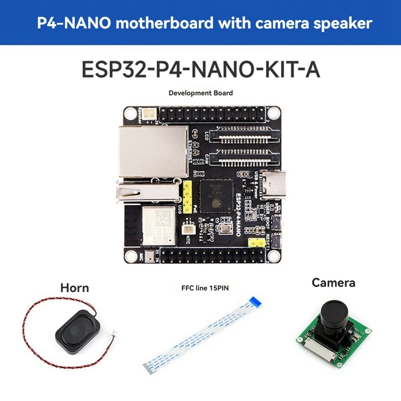 ESP32-P4-NANO Development Board +Cam+Speaker+FFC Cable Kit Dual-Core RISC-V Wifi6 Bluetooth5/BLE RJ45 100M Ethernet Port