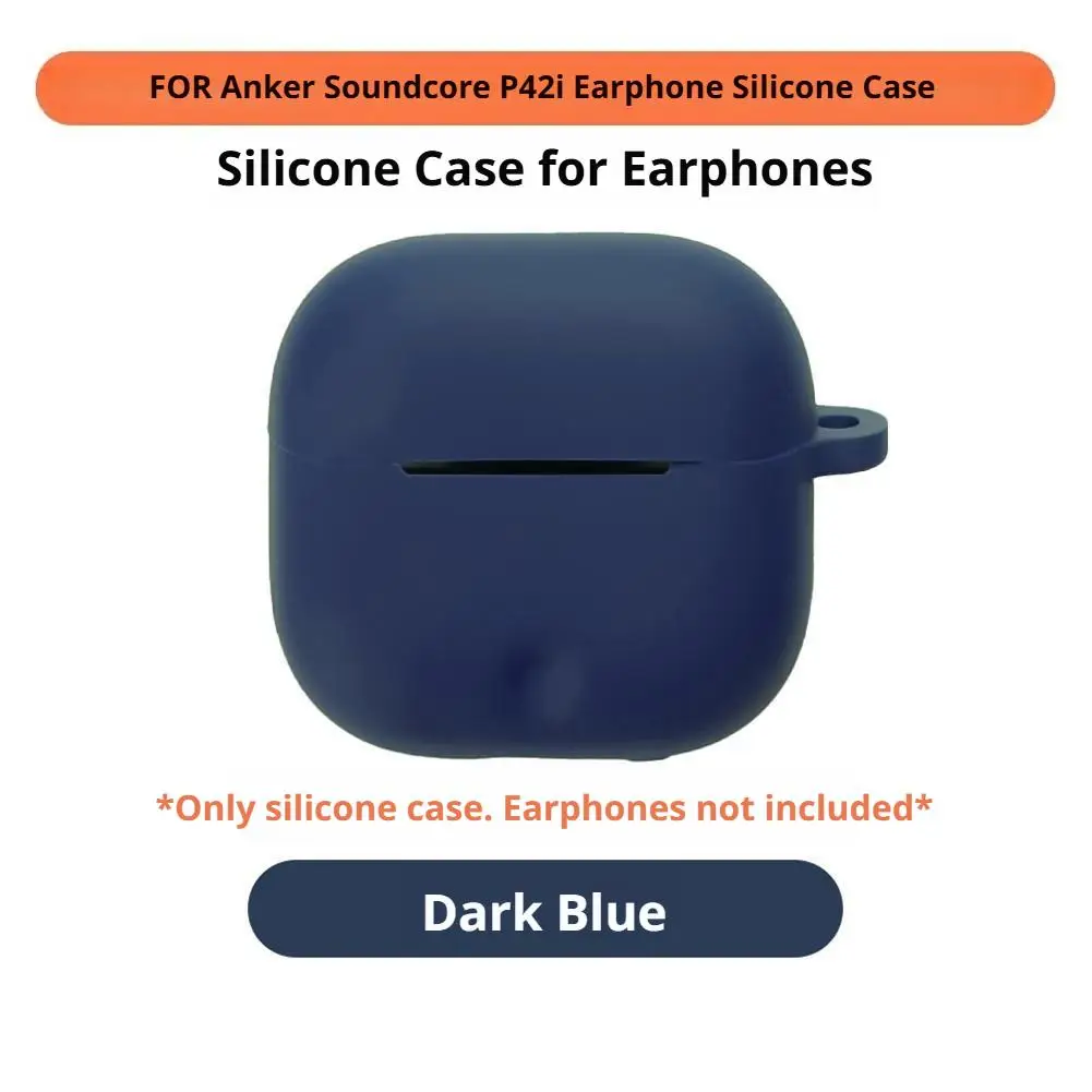 Silicone Case for Anker Soundcore P42i, Soft Flexible Anti Scratch Shockproof Protective Cover for Anker Soundcore P42i Earphone