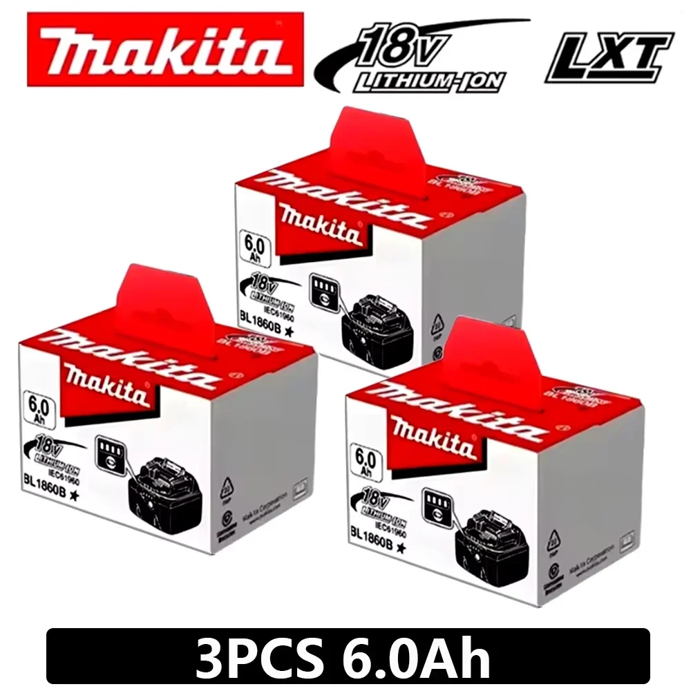 100% Original Genuine Makita Battery，18V 6000mAh Lithium Ion Battery for Makita BL1830B BL1850B BL1850 BL1840 BL1860 LXT 400