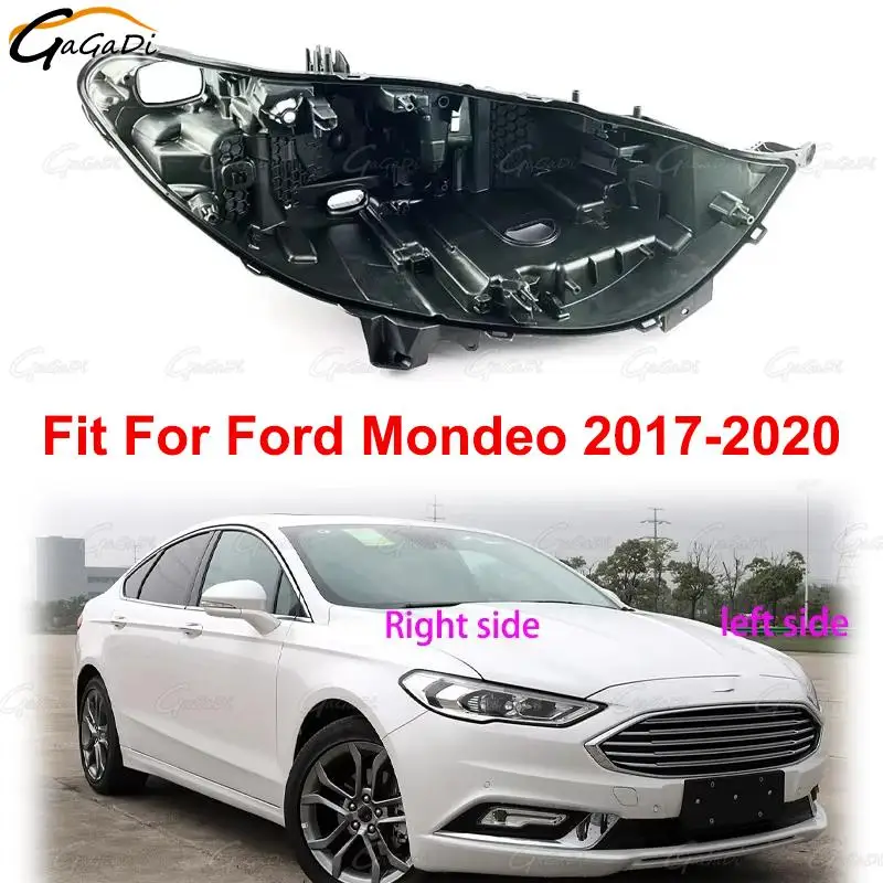For Ford Mondeo 2017-2020  Car Headlight Base Headlamp House Box Replacement Headlight Back Housing Holder Back Support