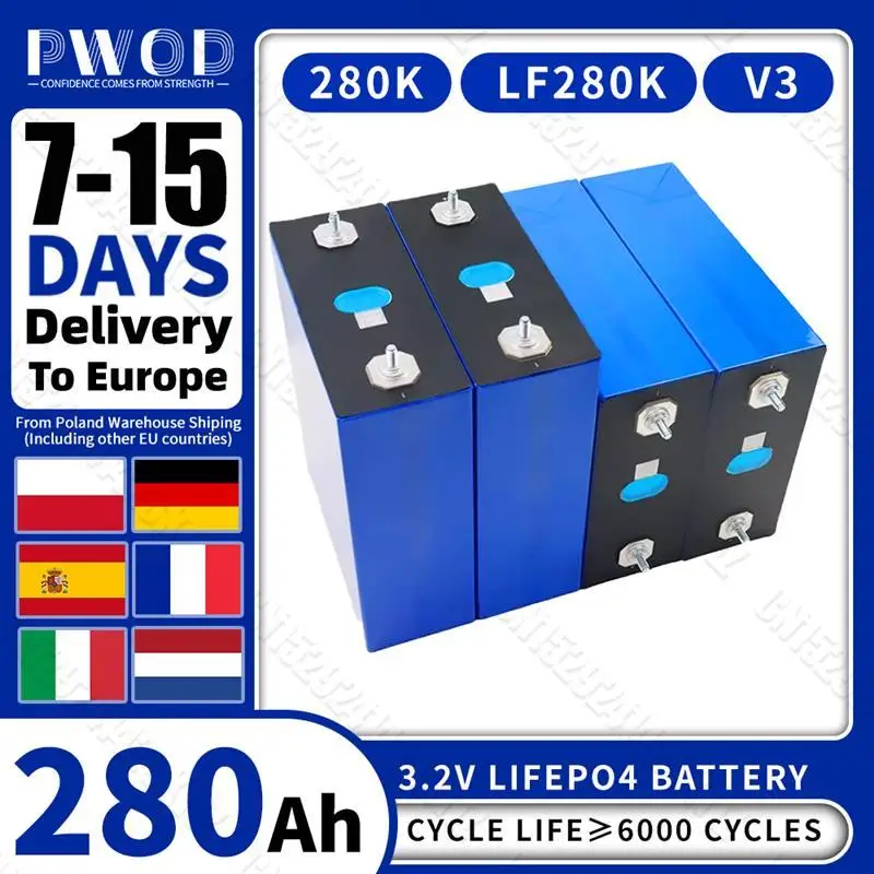 2025 PWOD 3.2V 280AH Lifepo4 Battery LF280K V3 Lithium iron phosphate Cell DIY 12V 24V 48V Solar Batteries For Camping EV Rv EU