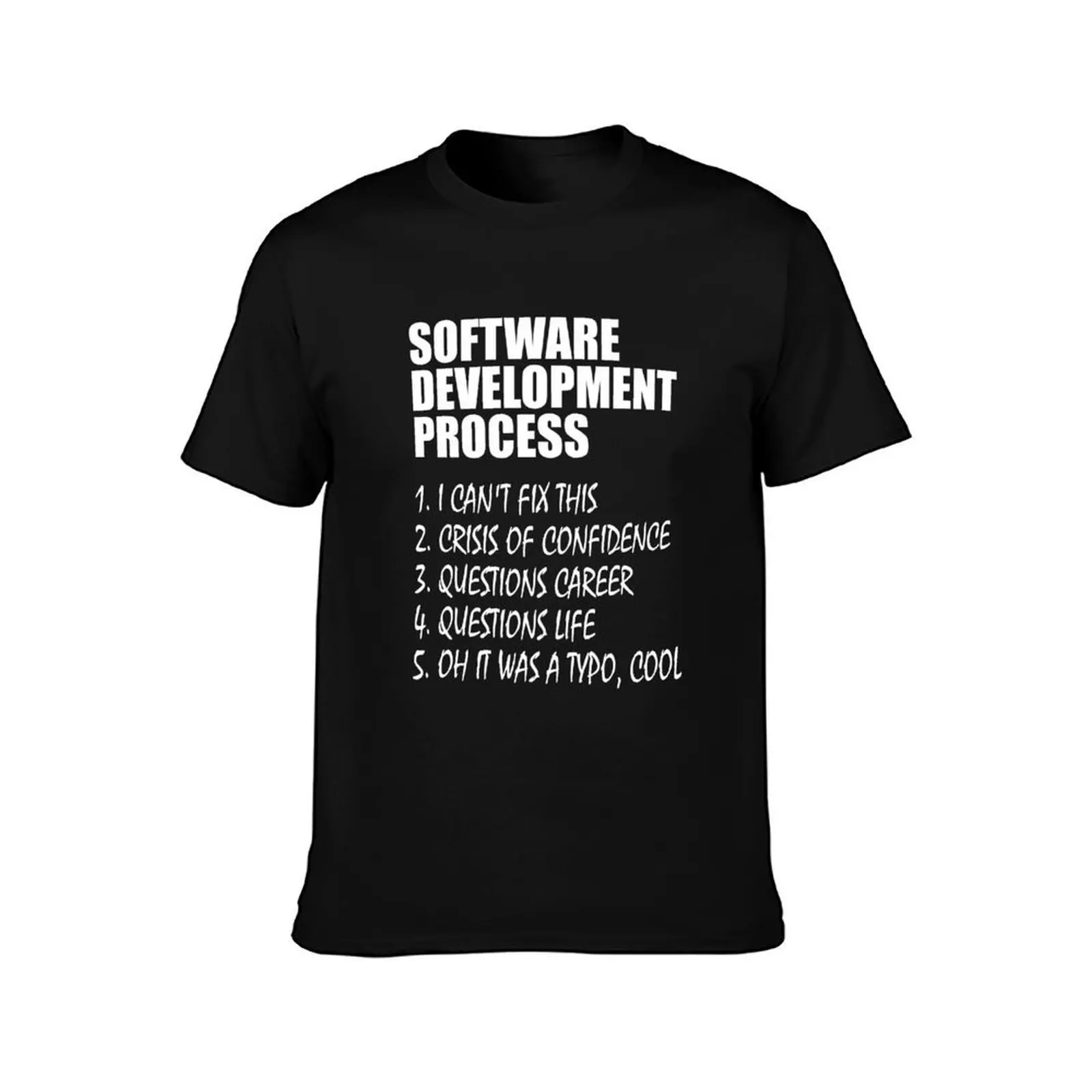 Software Development Process Programmer Joke T-Shirt, Summer Casual Cotton Tee, Oversized Streetwear Tops, Vintage Graphic Print