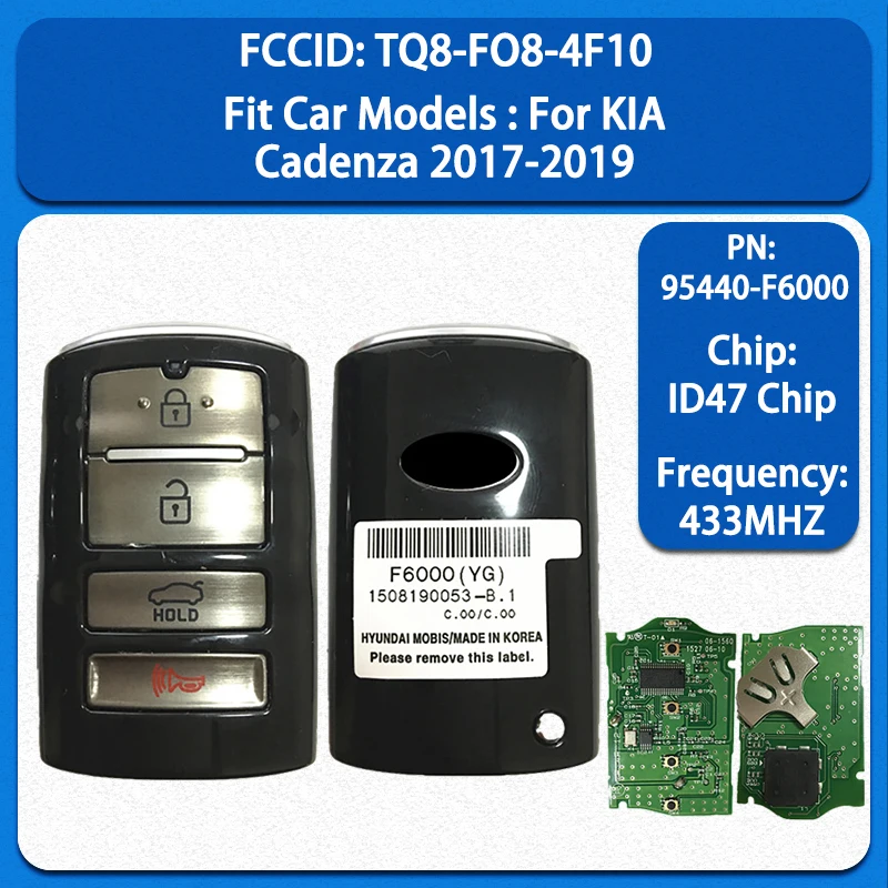 

CN051041 Original 4 Buttons Smart Remote Key PN 95440-F6000 FCC TQ8-FO8-4F10 47 Chip 433MHz Keyless Go For KIA Cadenza 2017-2019