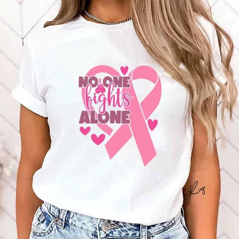 High Quality Clothes Funny Breast Cancer Awareness No One Fights Alone Letter Print T-Shirt Womans Casual Tops Summer Cool Tops