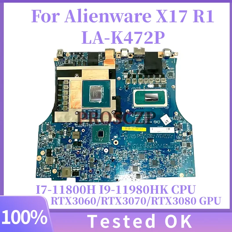 

LA-K472P 0G1YR4 0X7MT8 03PWR5 0W8TPJ For DELL X17 R1 Laptop Motherboard With I7/I9 CPU RTX3060/RTX3070/RTX3080 100% Tested Good