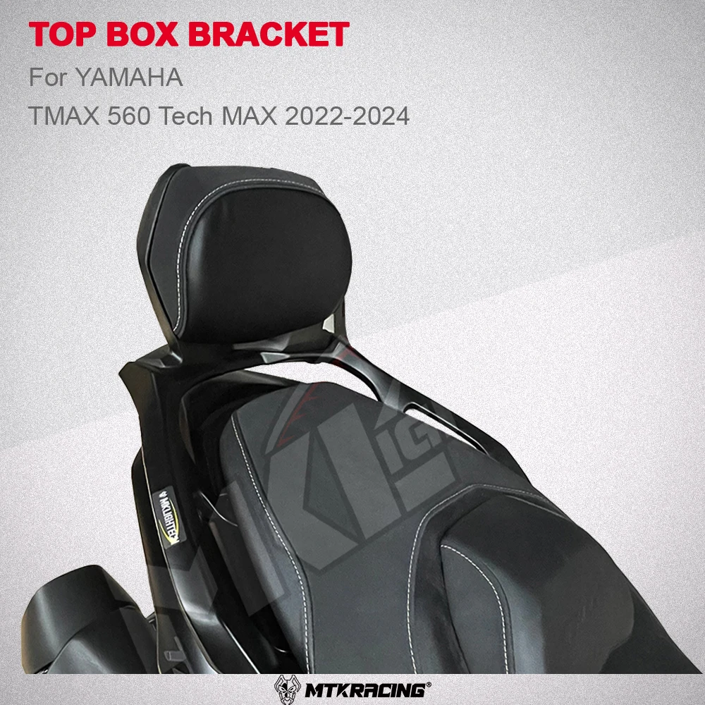 

MTKRACING Top Box Bracket For YAMAHA TMAX560 Tech MAX 22-24 Motorcycle Rear Luggage Rack Tailbox Fixing Bracket Tailstock kit