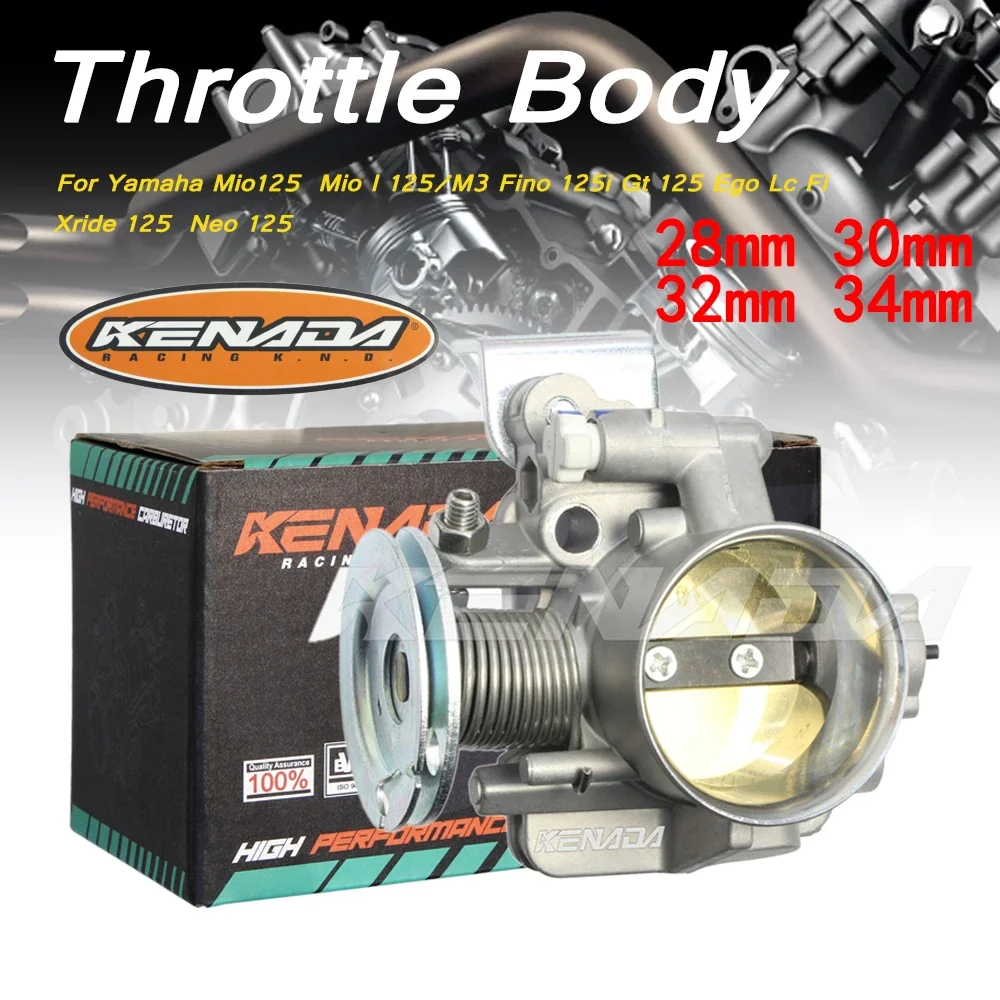 

28mm 30mm 32mm 34mm For Yamaha Mio125 Mio I 125/M3 Fino 125i Gt 125 Ego Lc Fi Xride 125 Neo 125 KENADA Racing Throttle Body