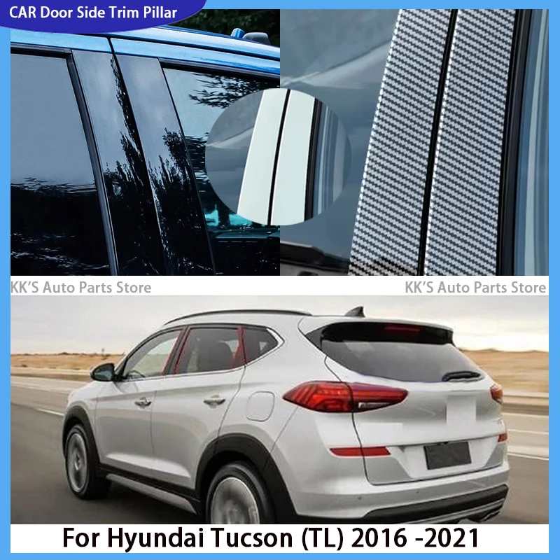 

Fit For Hyundai Tucson (TL) 2016 2017 2018 2019 2020 2021 Glossy Black Pillar Post Window Door Cover Trim Decoration Stickers