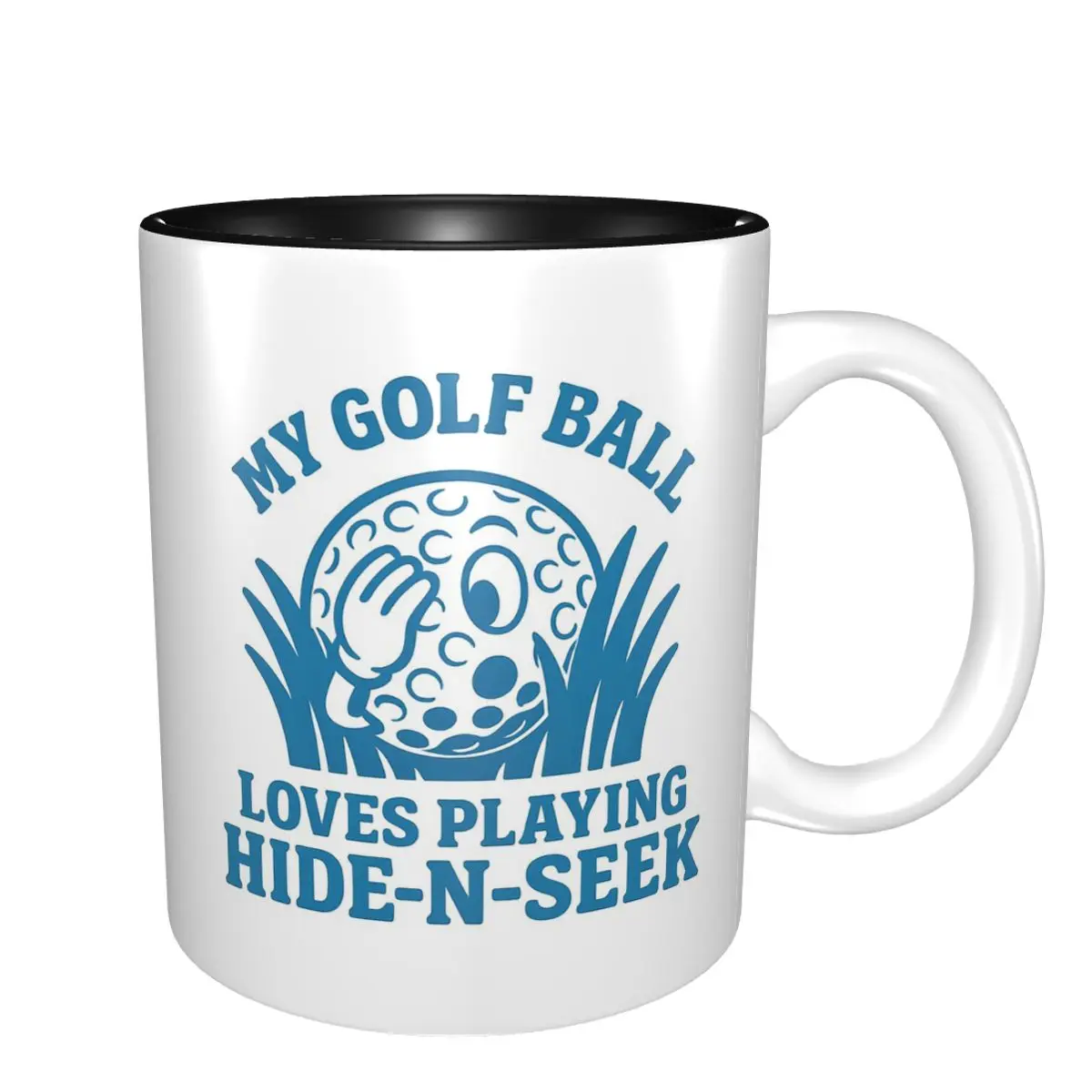 My Golf Ball Loves Playing Hide-N-Seek Funny Design Mug Funny Ceramic Coffee Cups Tea Mugs Milk Cup Drinkware Gift for Friends