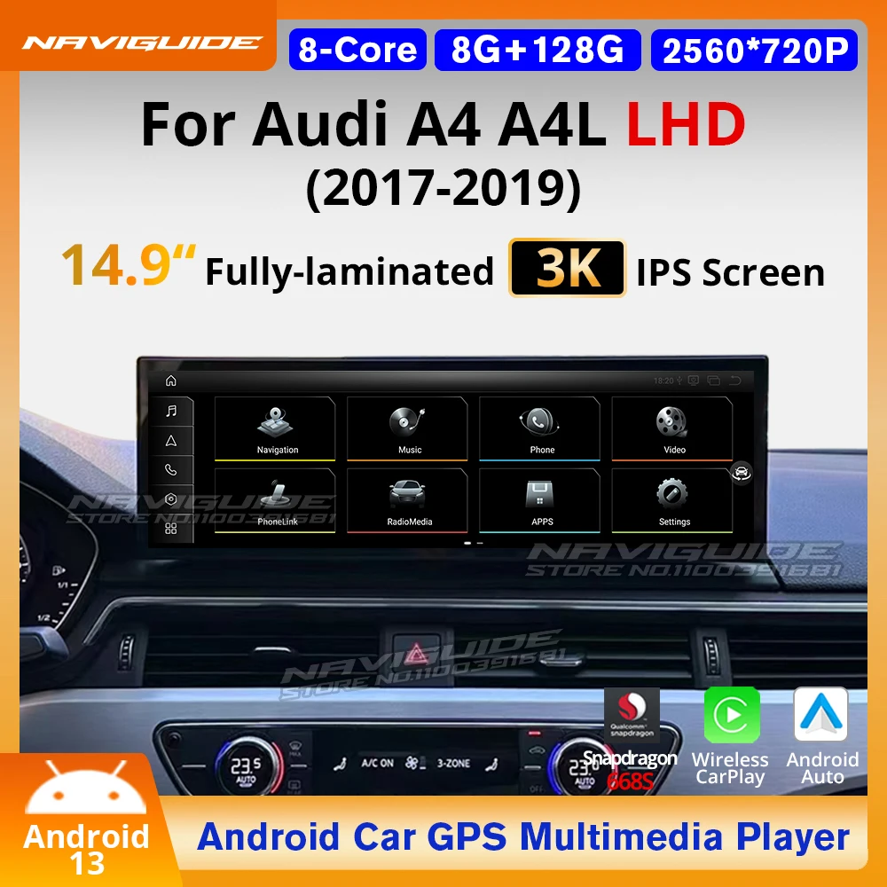 NAVIGUIDE 14.9'' Android 13 4+64G Car Multimedia Video Player For Audi A4 A4L LHD 2017-2019 Carpaly Auto Navi BT 4G WiFi GPS