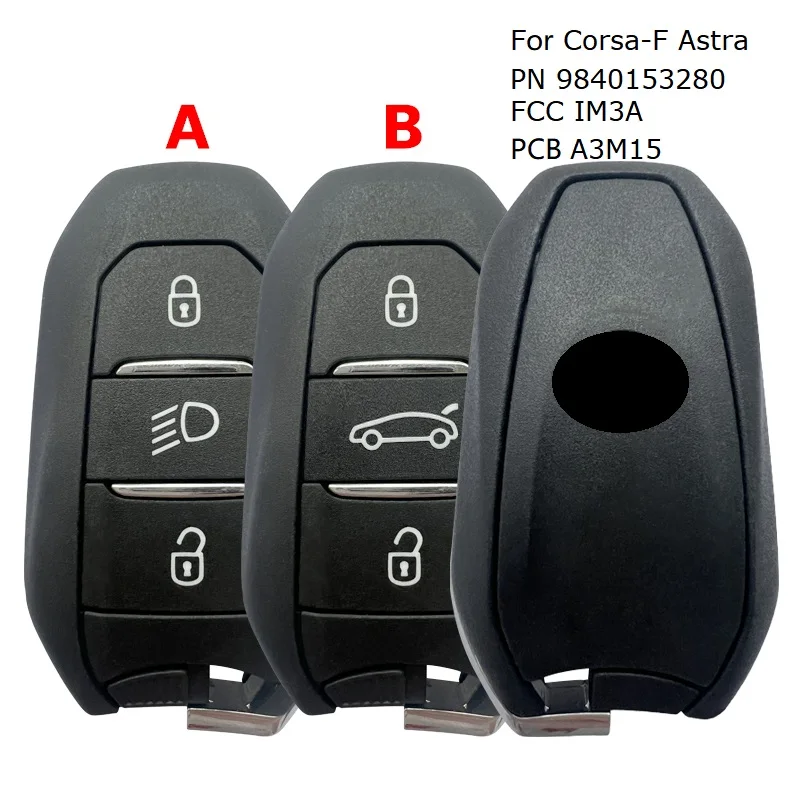 CN028022 New OEM A3M15 PN 9840153280 FCC IM3A For Opel Astra Corsa Mokka Smart Key 3 Buttons AES NCF29A1 Chip 434MHz Keyless Go