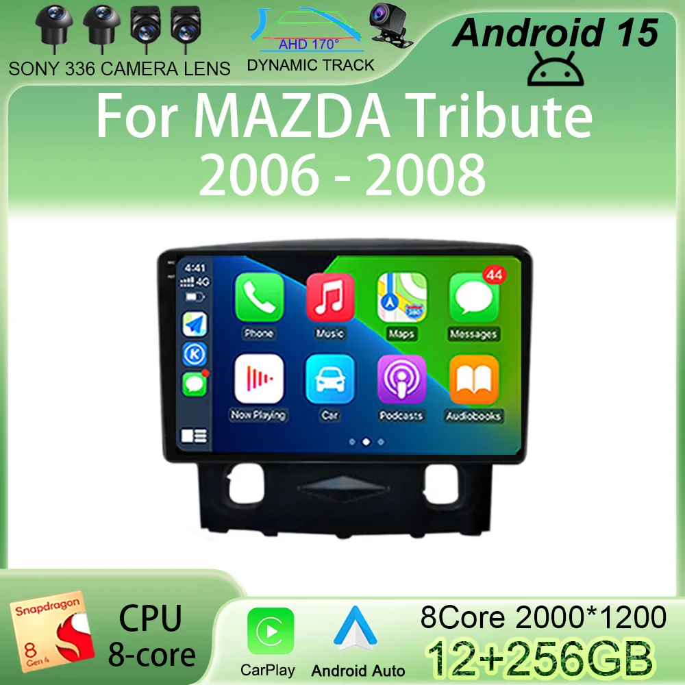 

Car Radio Stereo Android 15 for MAZDA Tribute 2006 - 2008 FORD Kuga Escape 2008 - 2010 Multimedia Navigation Video Player GPS
