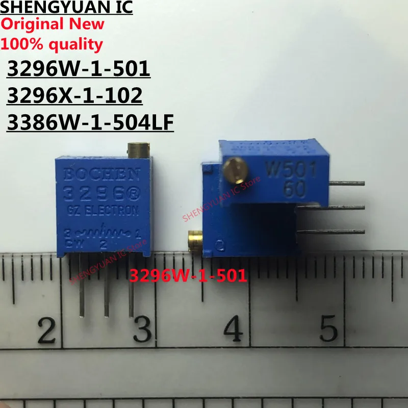 10pcs 3296W-1-501 3296W-1-501LF 3296W 3296 3296X-1-102 3296X-1-102LF 3296X 3296X-1 3386W-1-504LF 3386W-1-504 3386W 3386 100% new