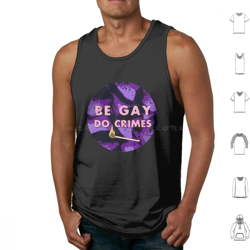 Be Do Crimes Tank Tops Print Cotton Be Do Crimes Crime Anarchist Anarchy Anti Anti Capitalist Matches Lit Match Fire Queer