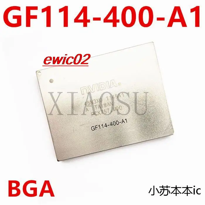 

Original stock GF114-400-A1 BGA