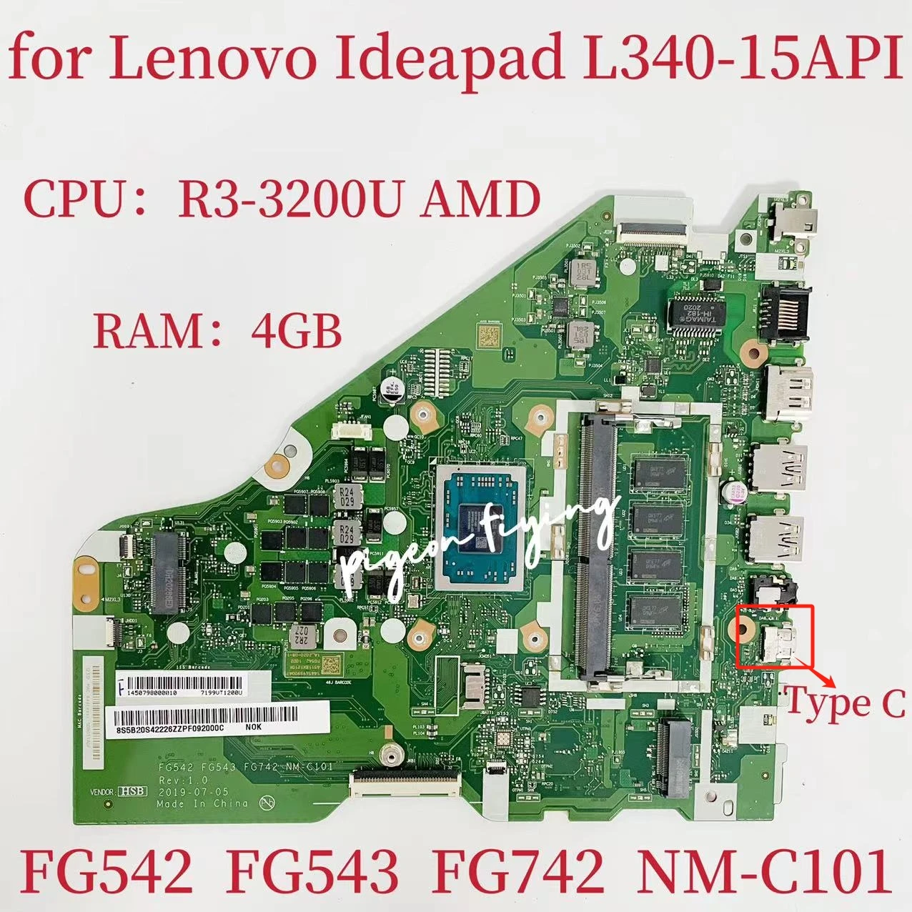 

NM-C101 for Ideapad L340-15API Laptop Motherboard 81LW CPU:R3-3200 AMD RAM:4G FRU: 5B20S42225 5B20S42226 100% Test Ok