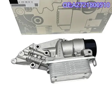 고품질 신제품 A2721800510 엔진 오일 필터 하우징 오일 쿨러 포함 메르세데스-벤츠 W203 X164 W164 E350 GLK350 ML350 호환