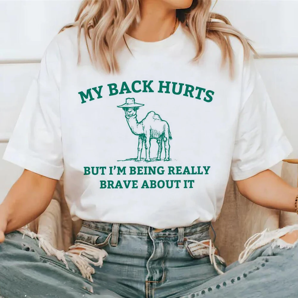 My Back Hurts But Im Being Really Brave About It T-shirt Womens Y2k Harajuku Cartoon Cute Print O-neck Short-sleeved Tops Aesthe