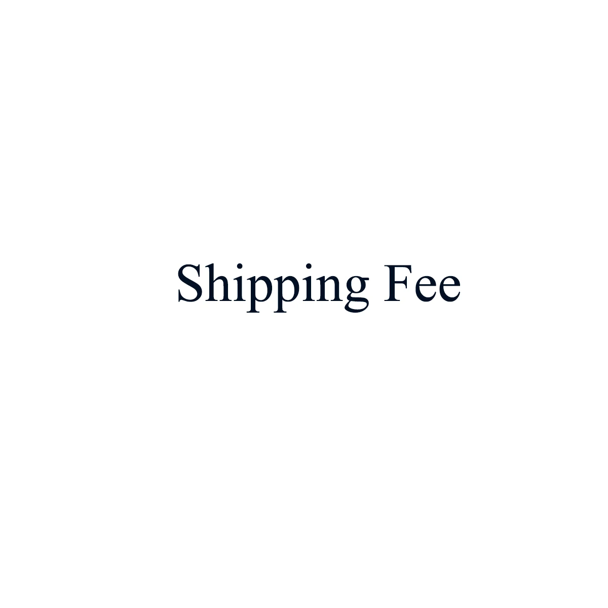 

Shipping Fee