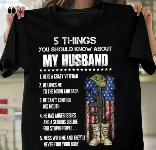 5 Things You Should Know About My Husband Funny Veteran Love Wife Gift T Shirt t shirts for men fashion