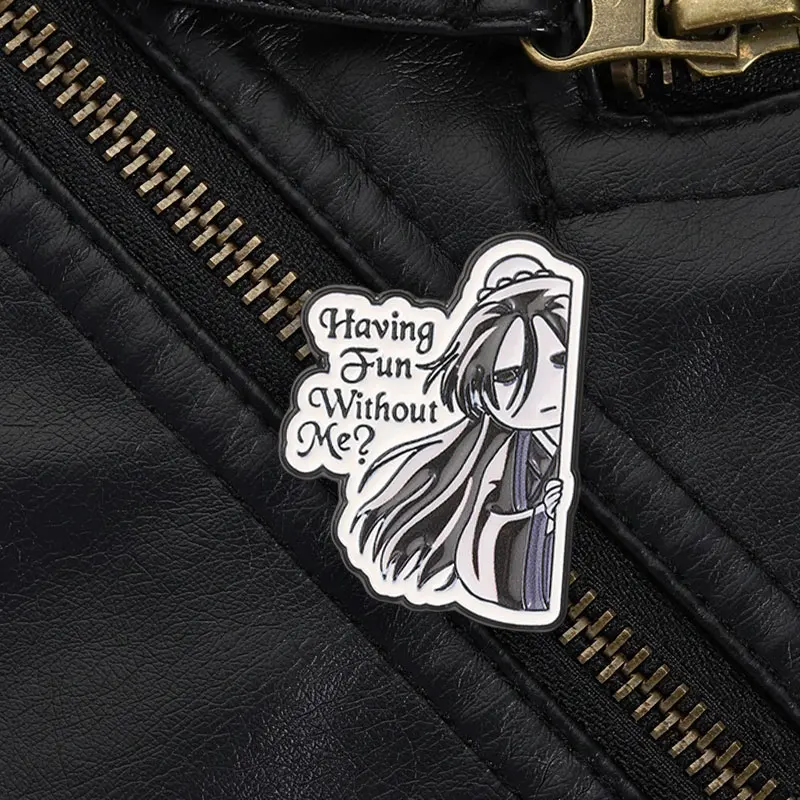 Q Version Ancient Character Enamel Pin Having Fun Without Me for Backpack Jacket Decor Funny Meme Daily Style