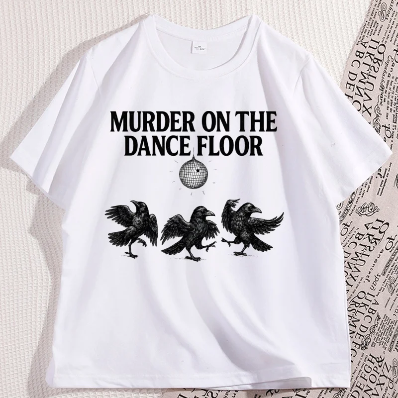 Murder on The Dance Floor T-Shirt Casual Round Neck Local Murder Tshirt Raven Witchy Crow T Shirt Dark Academia Tee Clothes #2