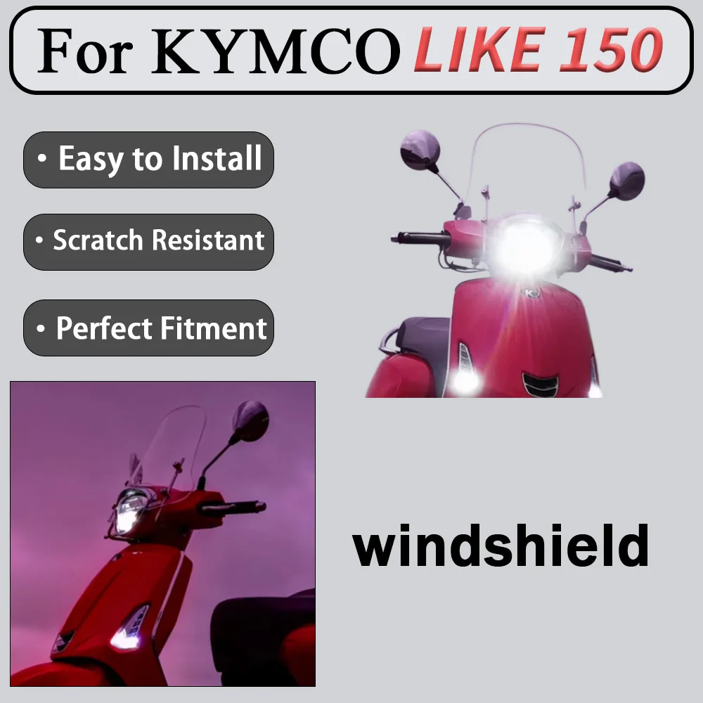 For KYMCO LIKE 150 Windshield Any Like Q150 Front Windshield Chest Protector Imported Glass