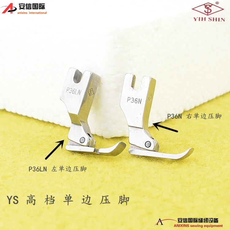 Ys High-Grade All-Steel Unilateral Presser Foot P36np36ln Around Unilateral Zipper Presser Foot High Quality All-Steel