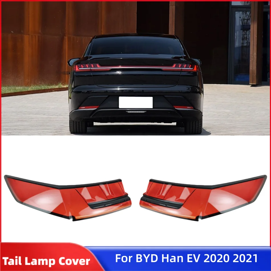 

Для BYD Han EV 2020 2021, аксессуары для заднего фонаря автомобиля, запасные части, крышка корпуса стоп-сигнала