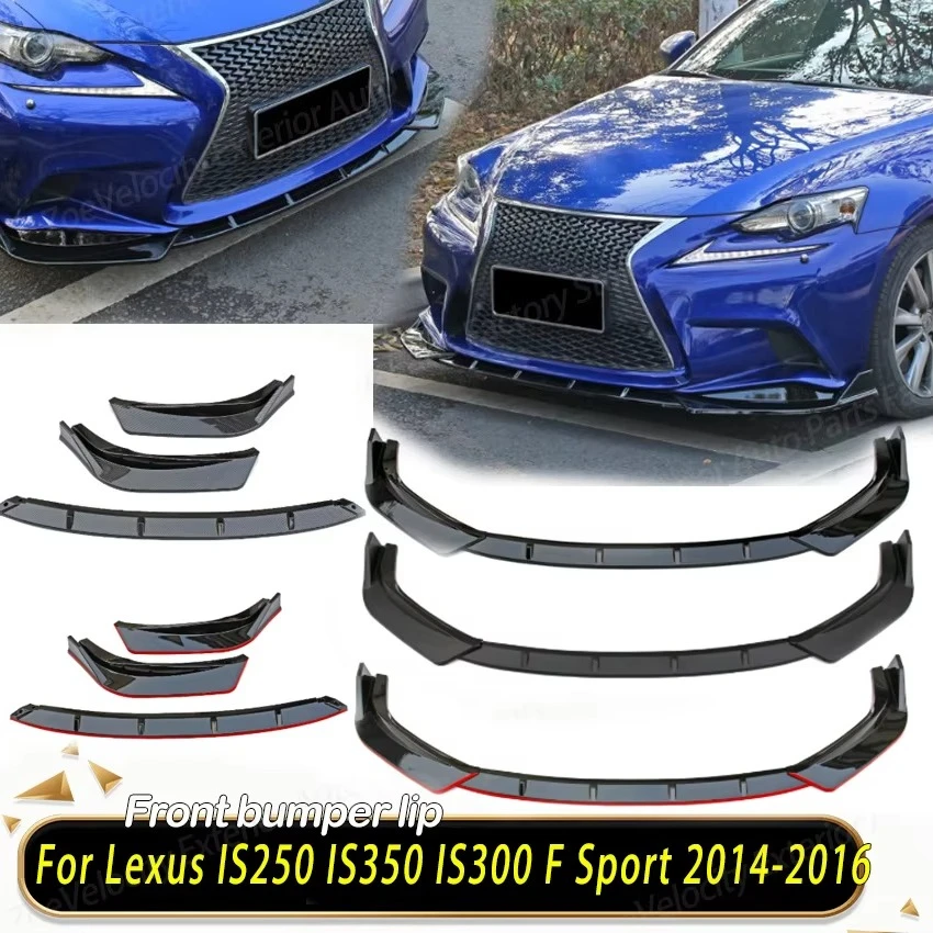 Front Bumper Lip for Lexus IS250 IS350 IS300 F Sport 2014 2015 2016 Car Spoiler Splitter Diffuser Body Kit Tuning Auto Parts