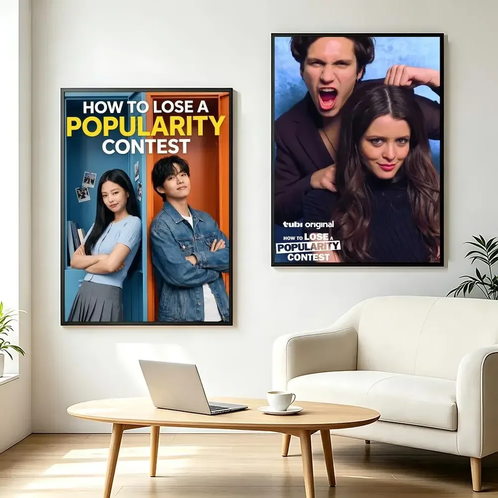 How to Lose a Popularity Contest Poster HD Printing Fresh and Nordic Home Decor Wall Art for the Living Rooms Hallways Gift
