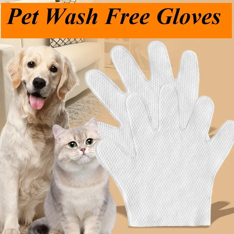 Pet Disposable Cleaning Gloves Wash Free Cats Puppy Body Bathroom Supplies Pet Stain Remover Wipes No-wash Wipes for Dogs & Cat
