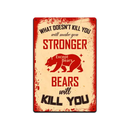 Tin Signs Camping Camp Site Décor - Metal Sign 12 x 8 in. What Doesn’t Kill you