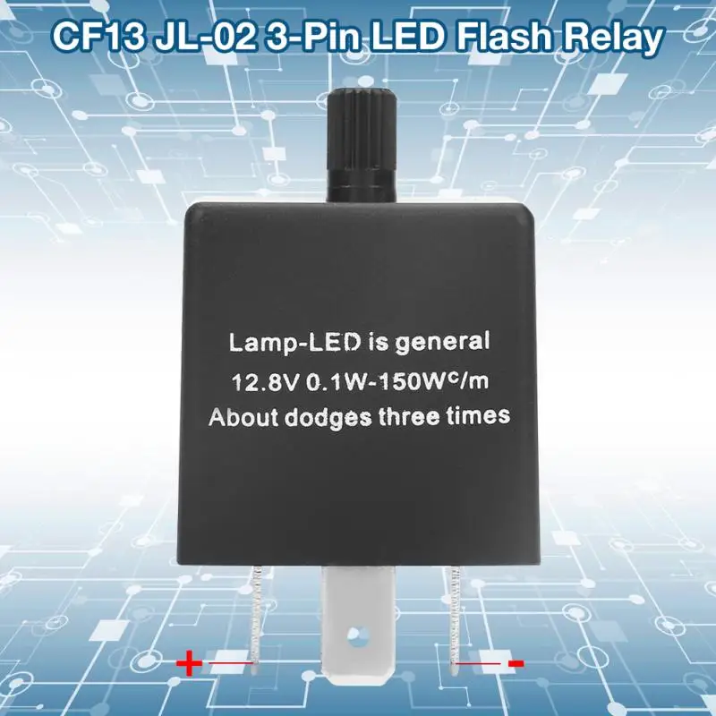 CF13 JL-02 3-Pin LED Flasher Flash Relay for Turn Signal Light Hyper Flash Or Normal Lights Relay Fix 0.1W-150W LED Flash Relay