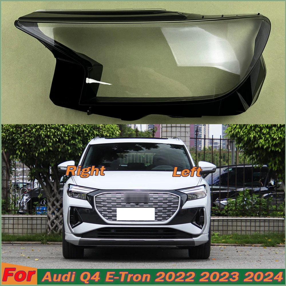 For Audi Q4 E-Tron 2022 2023 2024 Headlight Cover Lamp Shade Transparent Lampshade Headlamp Shell Lens Plexiglass