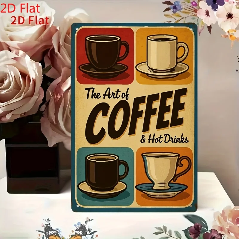 2D Flaches Vintage Kaffeetassen-Eisenblech-Wandschild, Retro Heißgetränke-Dekoration für Zuhause, Bar, Café, Büro, Musikraum, Innen- und Außenbereich
