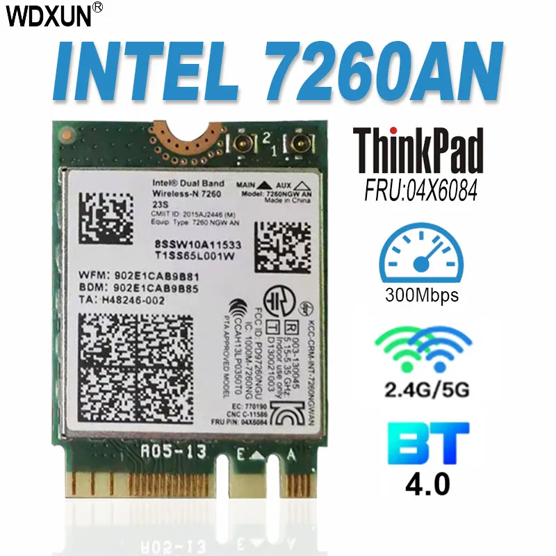 

Dual Band Wireless-N 7260NGWAN 7260 7260NGW 7260AN NGFF 300Mbps+BT4.0 04X6084 WIFI Card for LENOVO T440 T440S T440P X230S X240