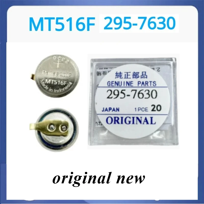 1 قطعة 295-7630 MT516F 295 7630 MT516 ساعة بطارية قابلة للشحن 295 جميع سلسلة لساعة المواطن مكثف J015 J145 J165